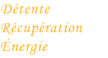 Détente Récupération Énergie
